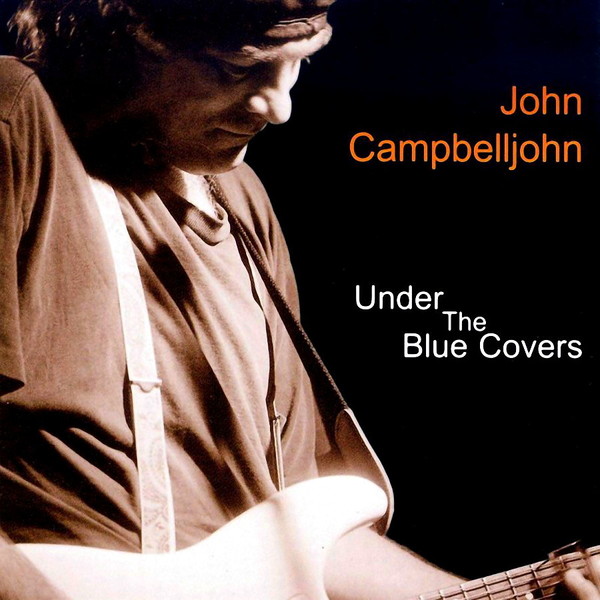 John Campbelljohn-Under The Blue Covers