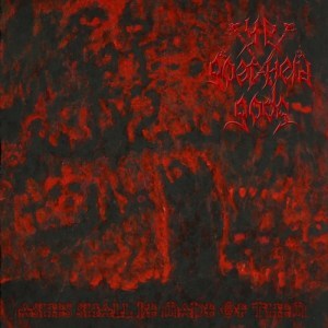 Ye Goat-Herd Gods – Ashes Shall Be Made of Them (2018)