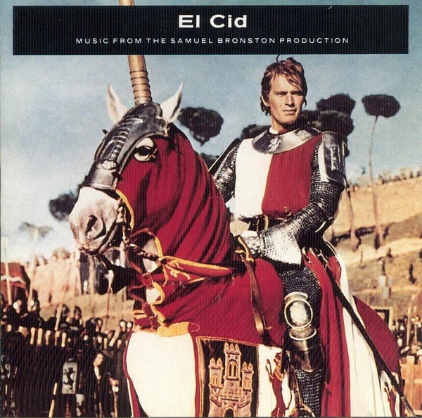 El Cid - Music From The Samuel Bronston Production